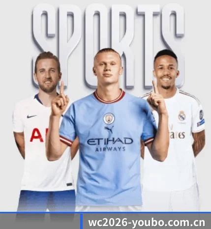 wc2026-youbo.com.cn的故事 - 体育资讯内容服务